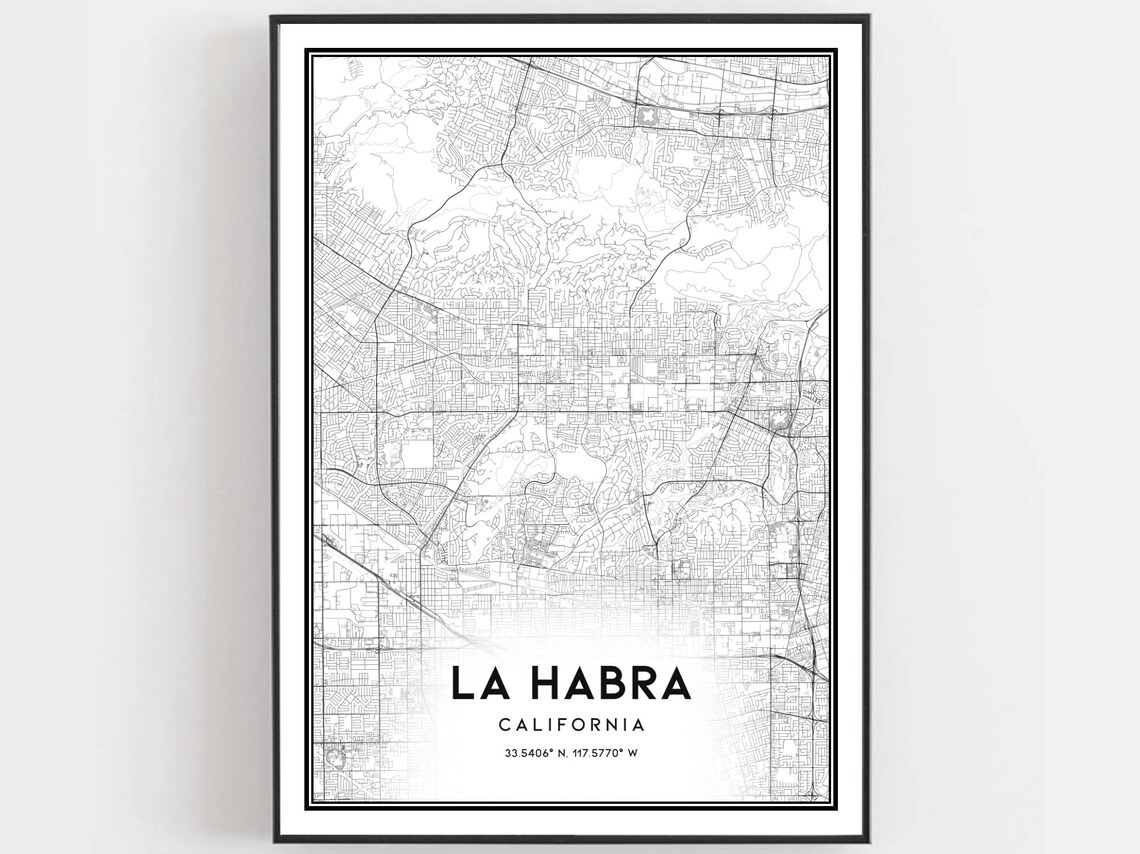 La Habra California Minimalist Monochrome Street Map Art Poster
