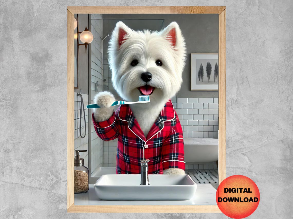 Westie Bathroom Wall Art Funny West Highland Terrier Brushing Teeth Poster Animal Humor Toilet Picture Dog Owner Gift
