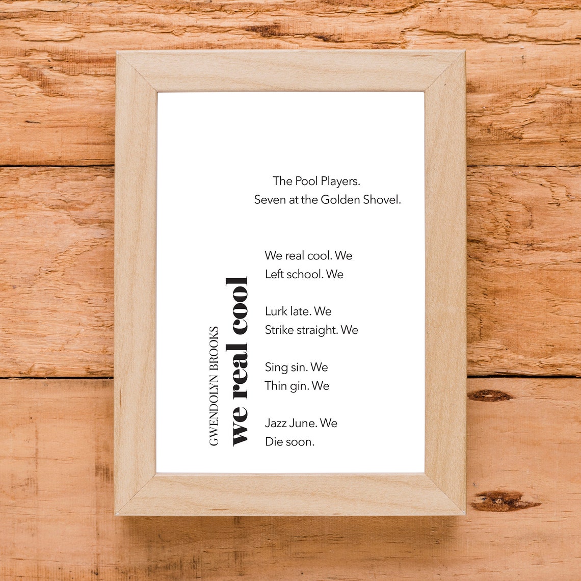 Gwendolyn Brooks We Real Cool Poem Minimalist Typography Print - Image 3