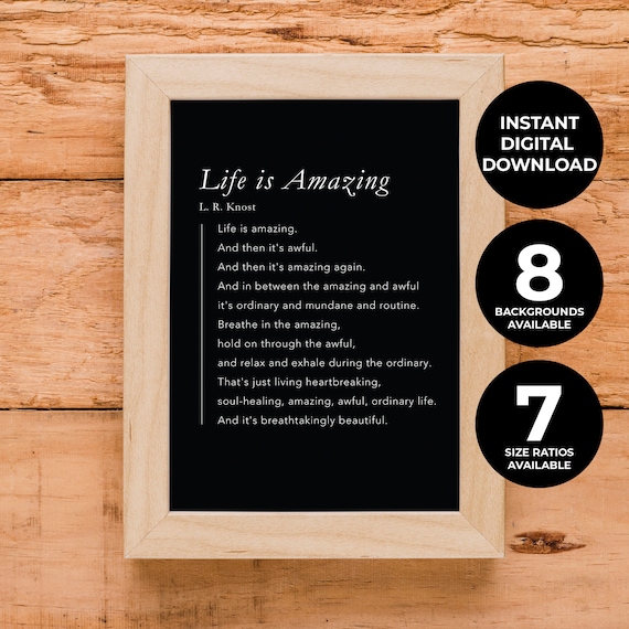 Life Is Amazing LR Knost Minimalist Quote Art Print