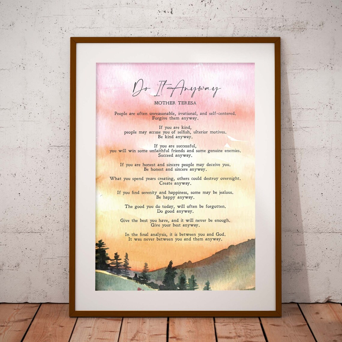 Mother Teresa Do It Anyway Quote Watercolor Mountain Sunset Print - Image 2