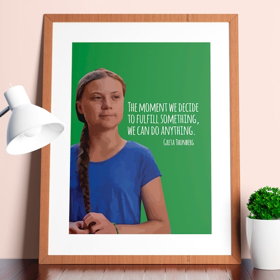 Greta Thunberg Climate Activist Quote Portrait Illustration Poster
