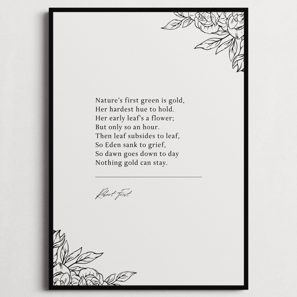 Robert Frost Nothing Gold Can Stay Poem Poster Floral Peony Nature