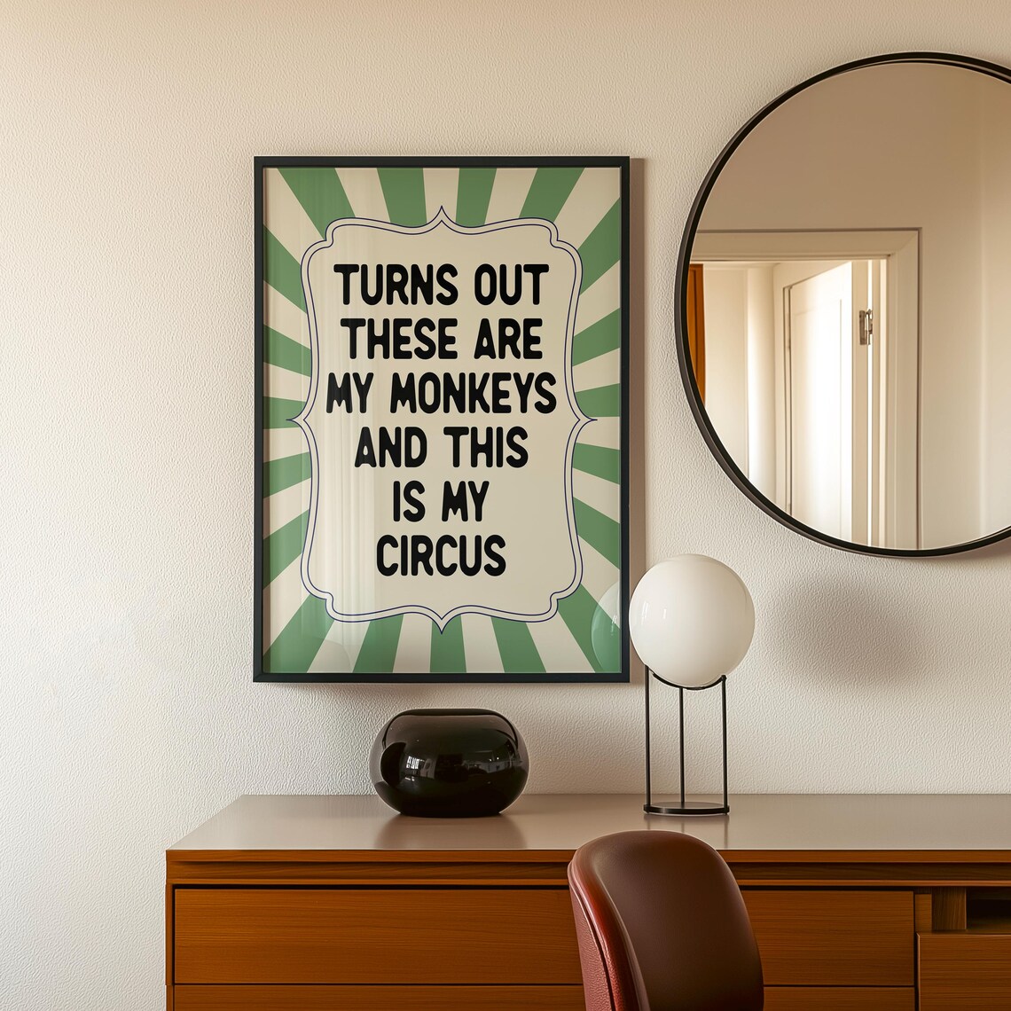 Turns Out These Are My Monkeys Retro Typography Poster - Image 2