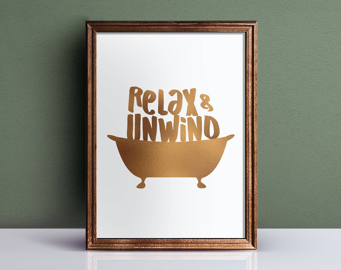 Relax and Unwind Rose Gold Bathtub Bathroom Wall Decor Poster