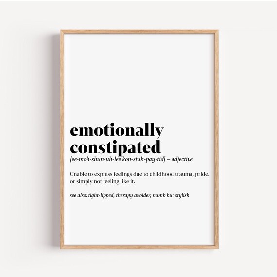 Funny Therapy Quote Print Emotionally Constipated Definition Pdf Jpg