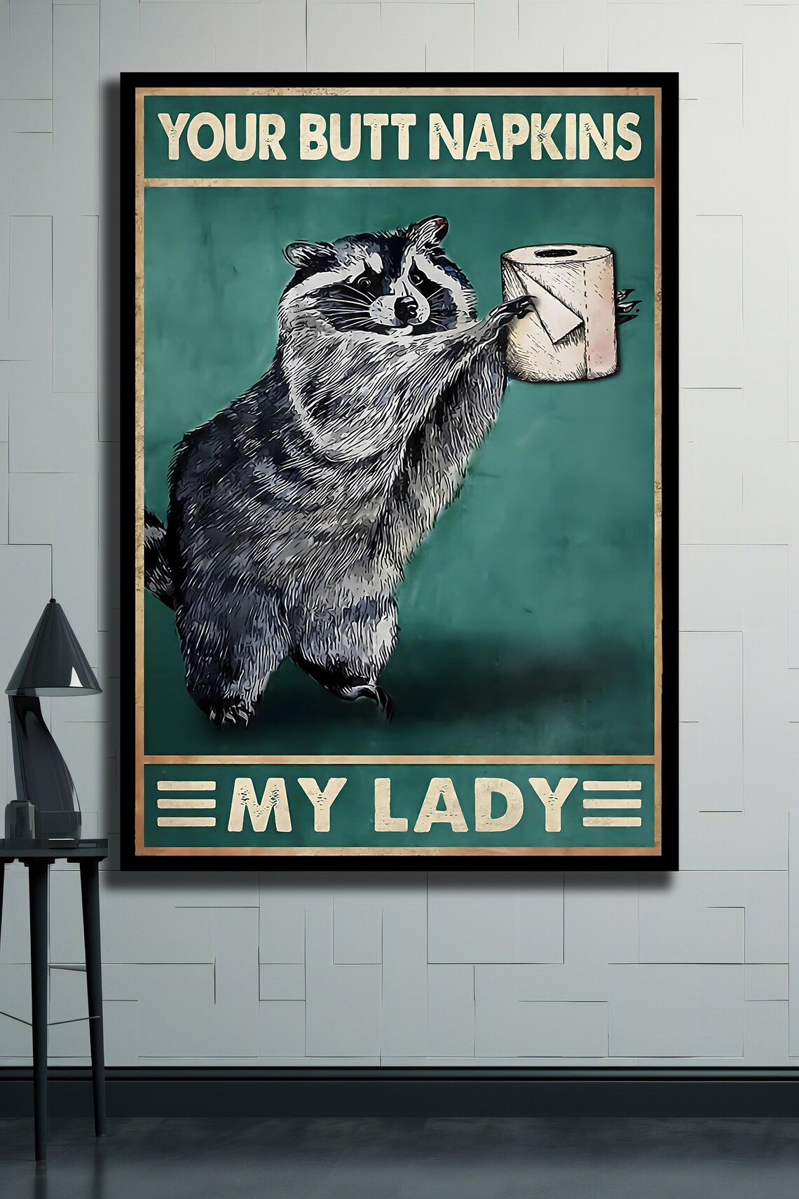 Funny Raccoon With Toilet Paper Your Butt Napkins Quote Art Poster - Image 2