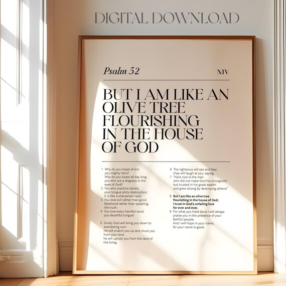 Psalm 52 Like An Olive Tree Flourishing In The House Of God Bible Poster