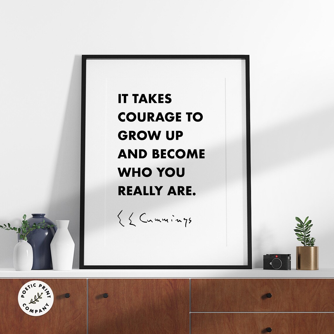 E. E. Cummings Quote Poster, It Takes Courage - Image 4