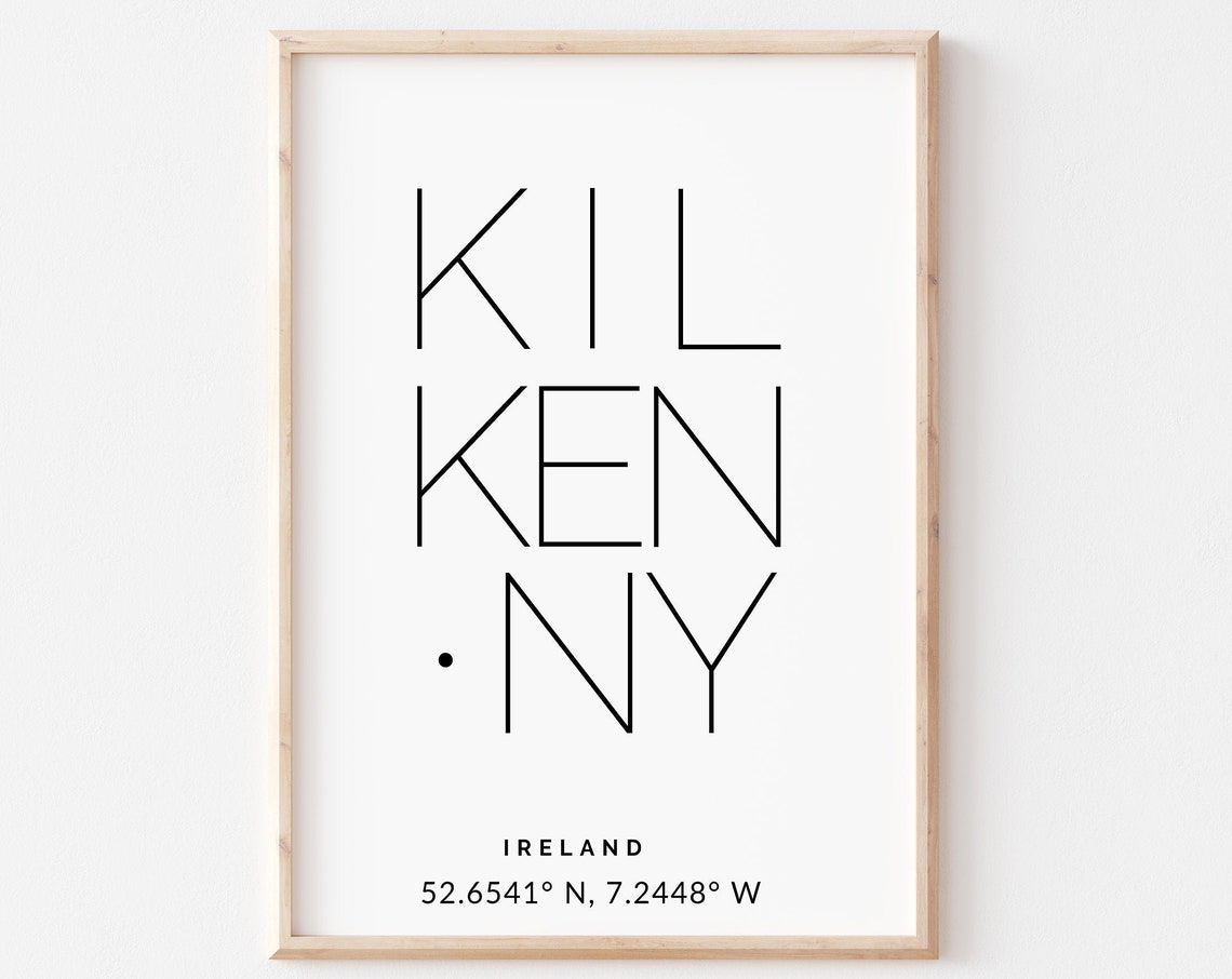 Kilkenny Ireland Typographic Name Coordinates Decor Art Print