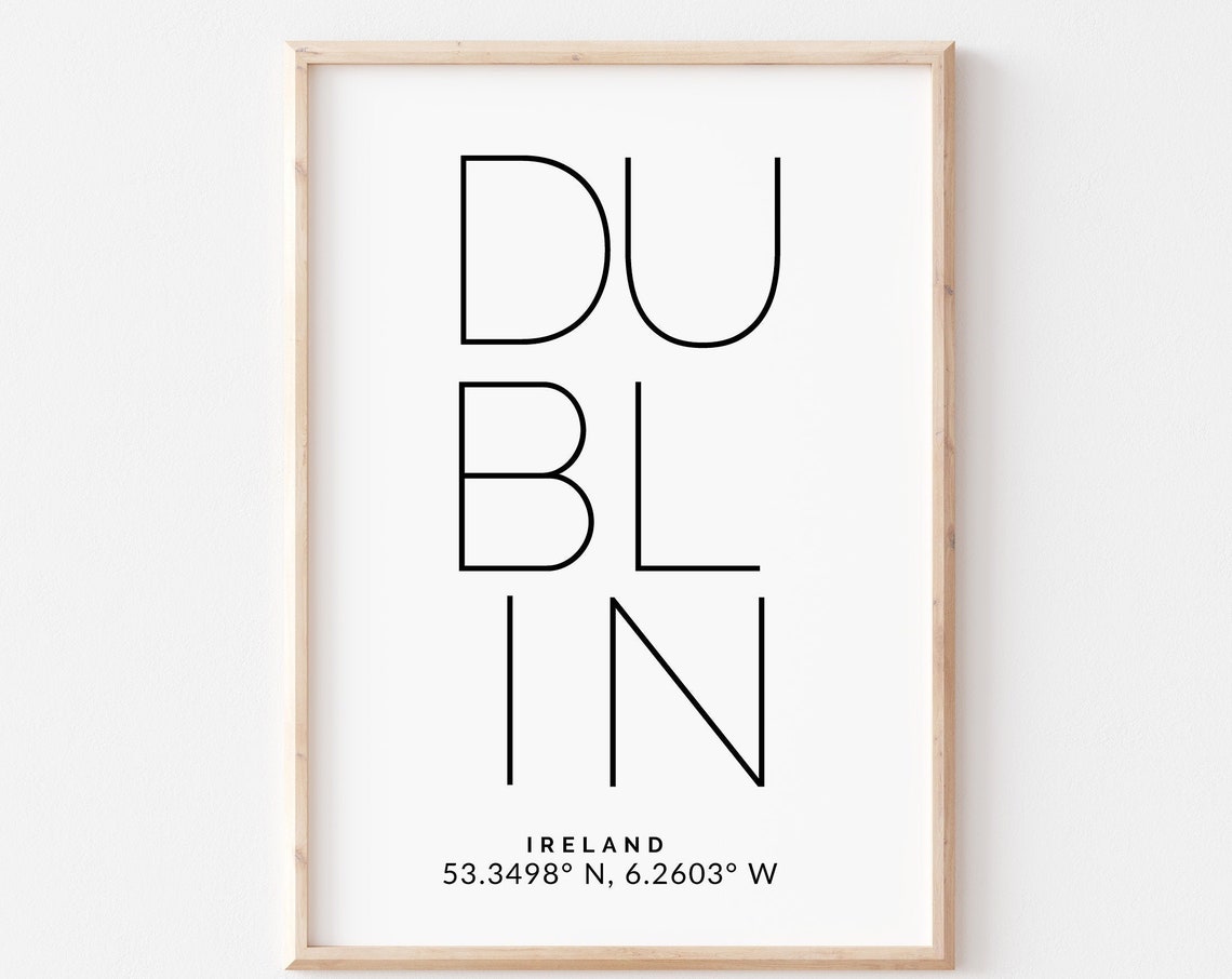 Dublin Ireland Coordinates Minimalist Black Typography Travel Poster