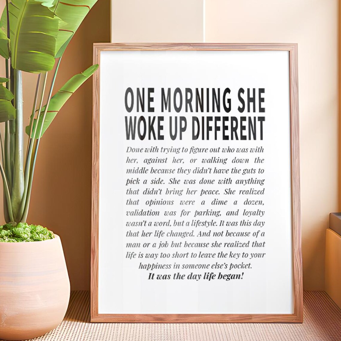One Morning She Woke Up Different Bold Condensed Typography Quote Poster - Image 6