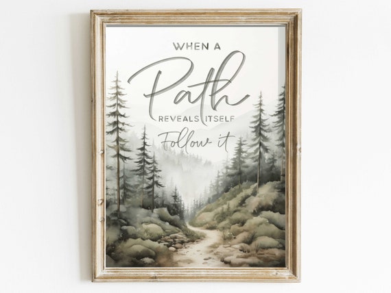 Follow Your Path Inspirational Quote Wall Art Quote Print Nature Quote Motivational Quote Wall Decor Watercolor Forest