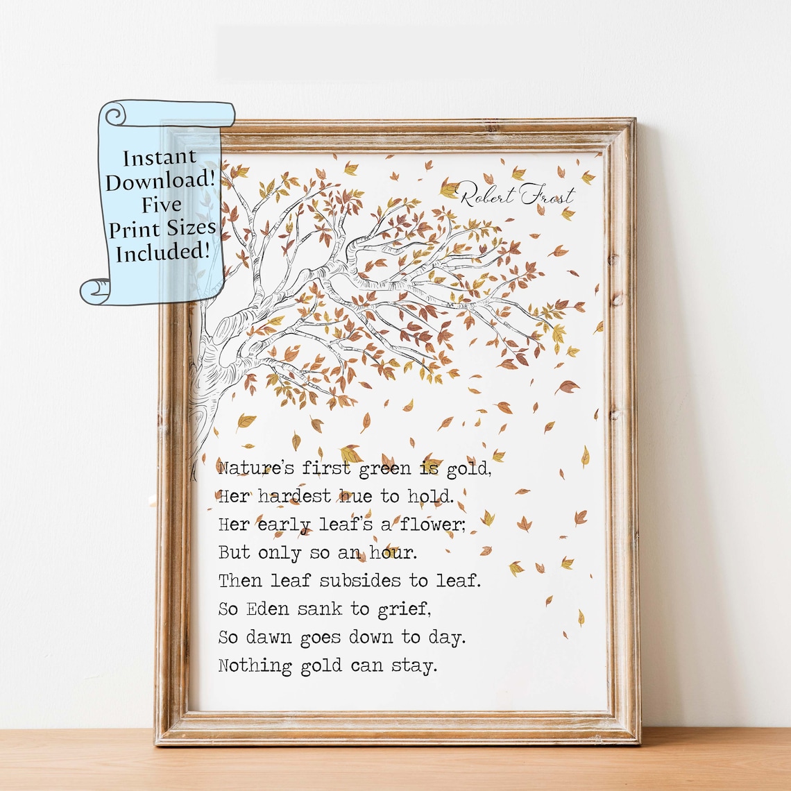 Robert Frost Nothing Gold Can Stay Quote Art Print