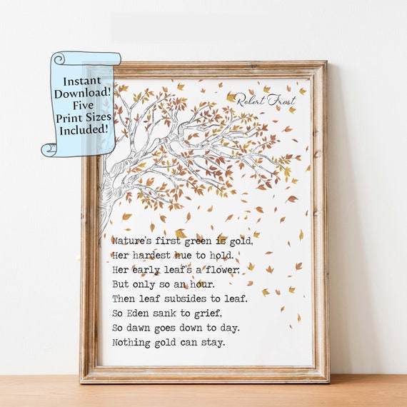 Robert Frost Nothing Gold Can Stay Quote Art Print