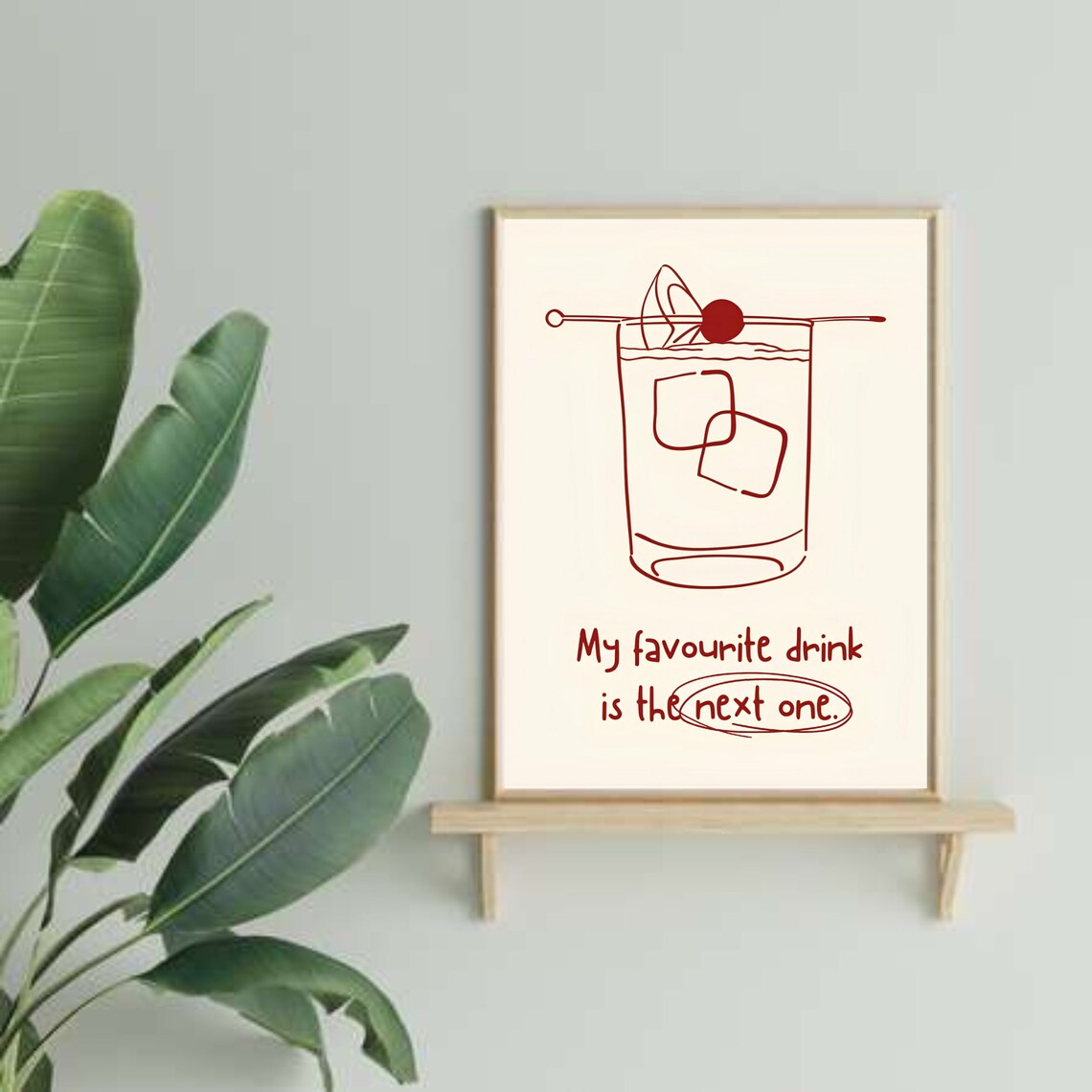 My Favourite Drink Is The Next One Whiskey Sketch Bar Poster - Image 2