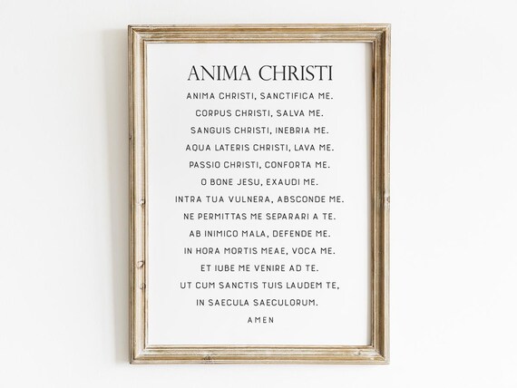 Anima Christi Prayer, Catholic Church Mass Decor