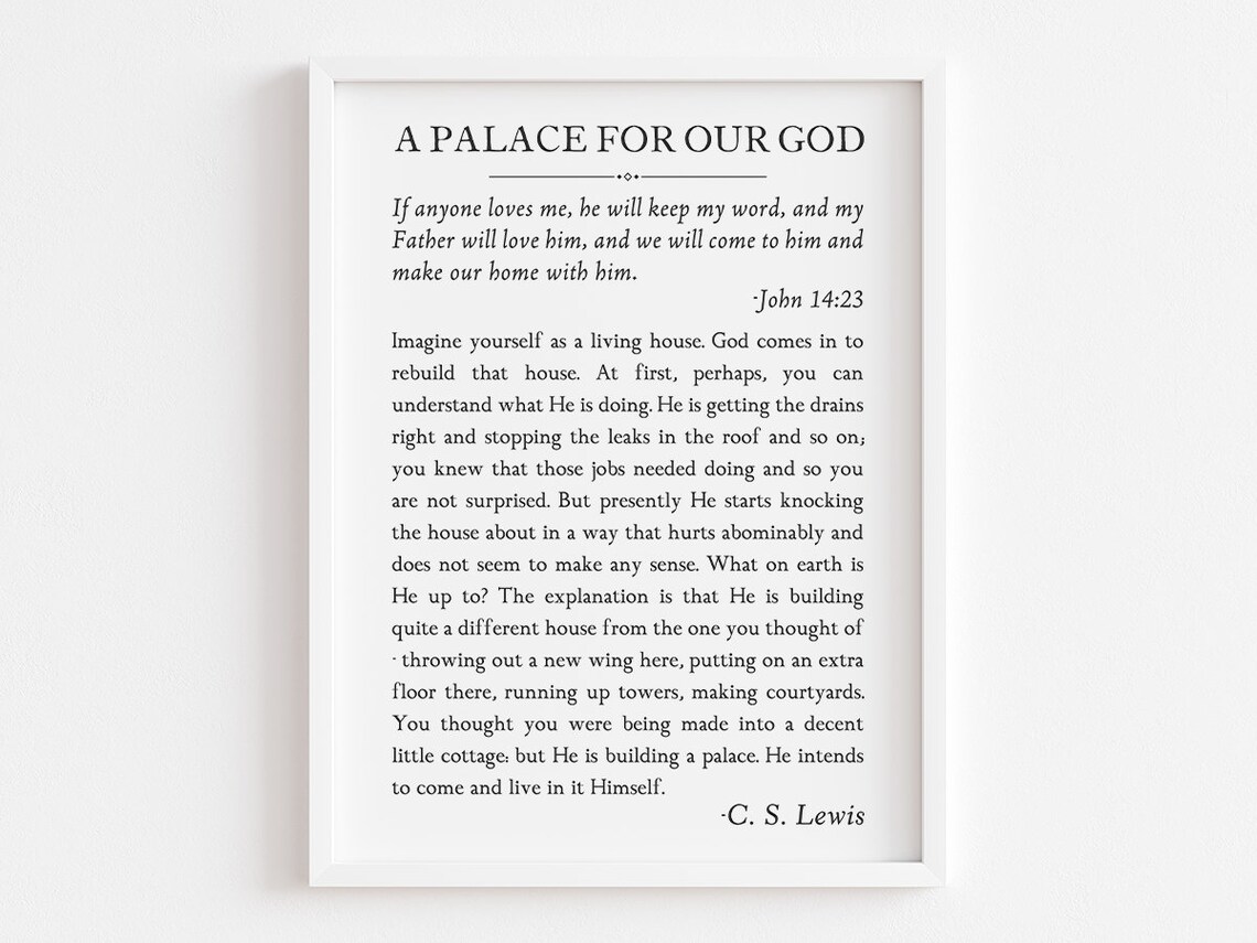 Imagine Yourself As A Living House, C.S. Lewis Quote
