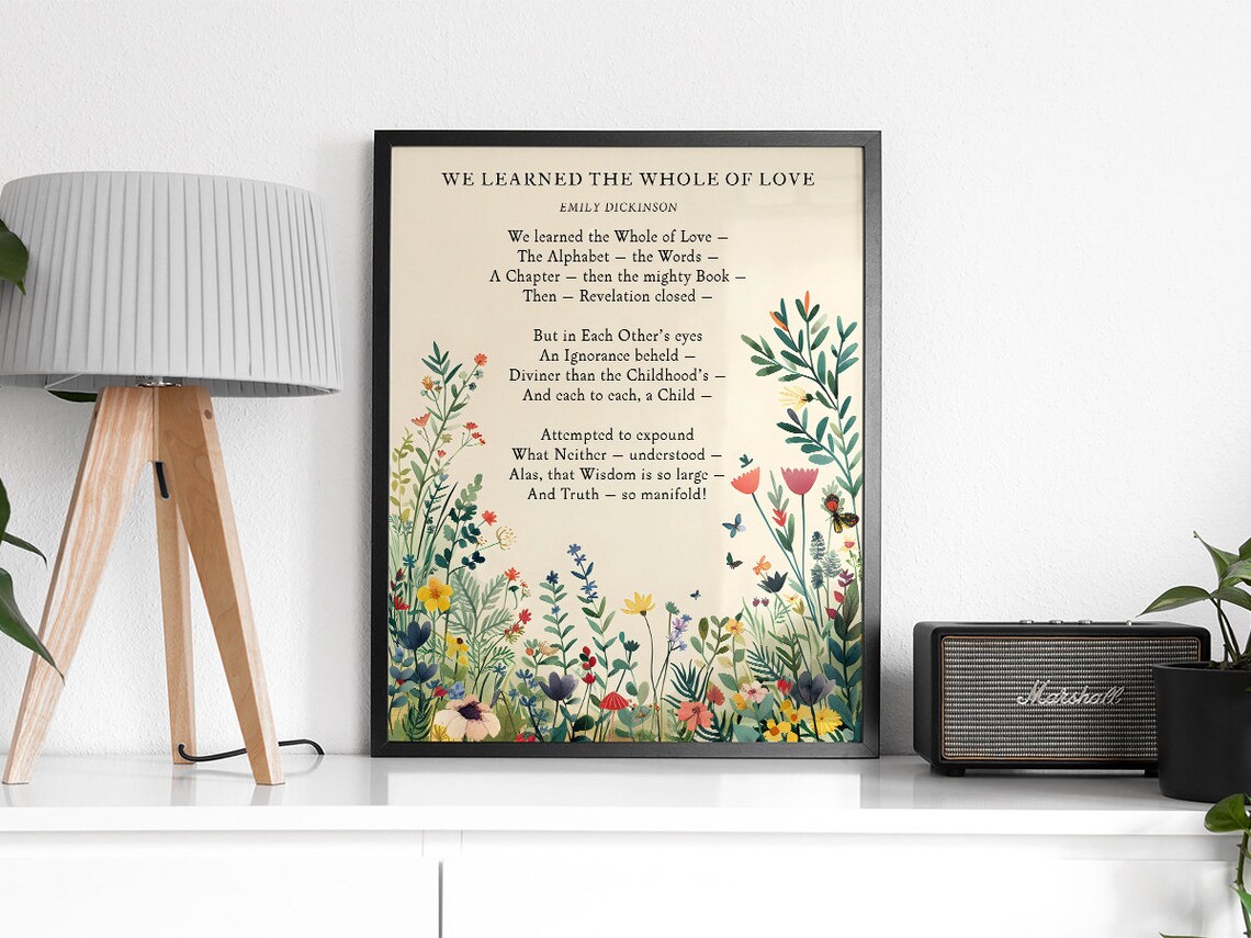 We Learned The Whole Of Love Poem, Emily Dickinson - Image 2