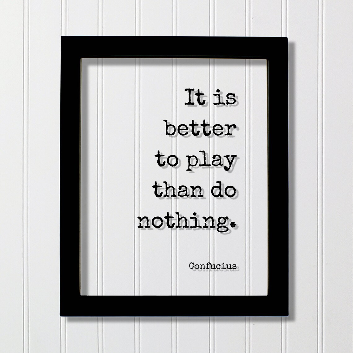 Confucius Quote Art Print, Game Room Decor