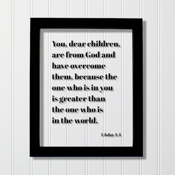 1 John 4:4 Greater Is He Who Is In You Bible Verse Christian Wall Art