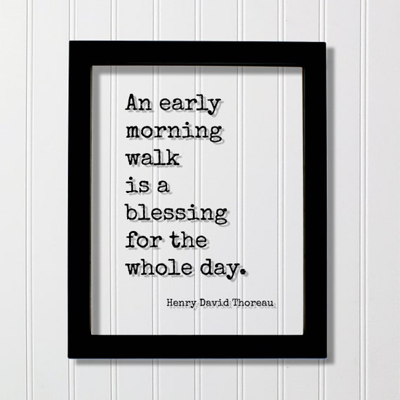 Henry David Thoreau Quote Art Print, Early Morning Walk