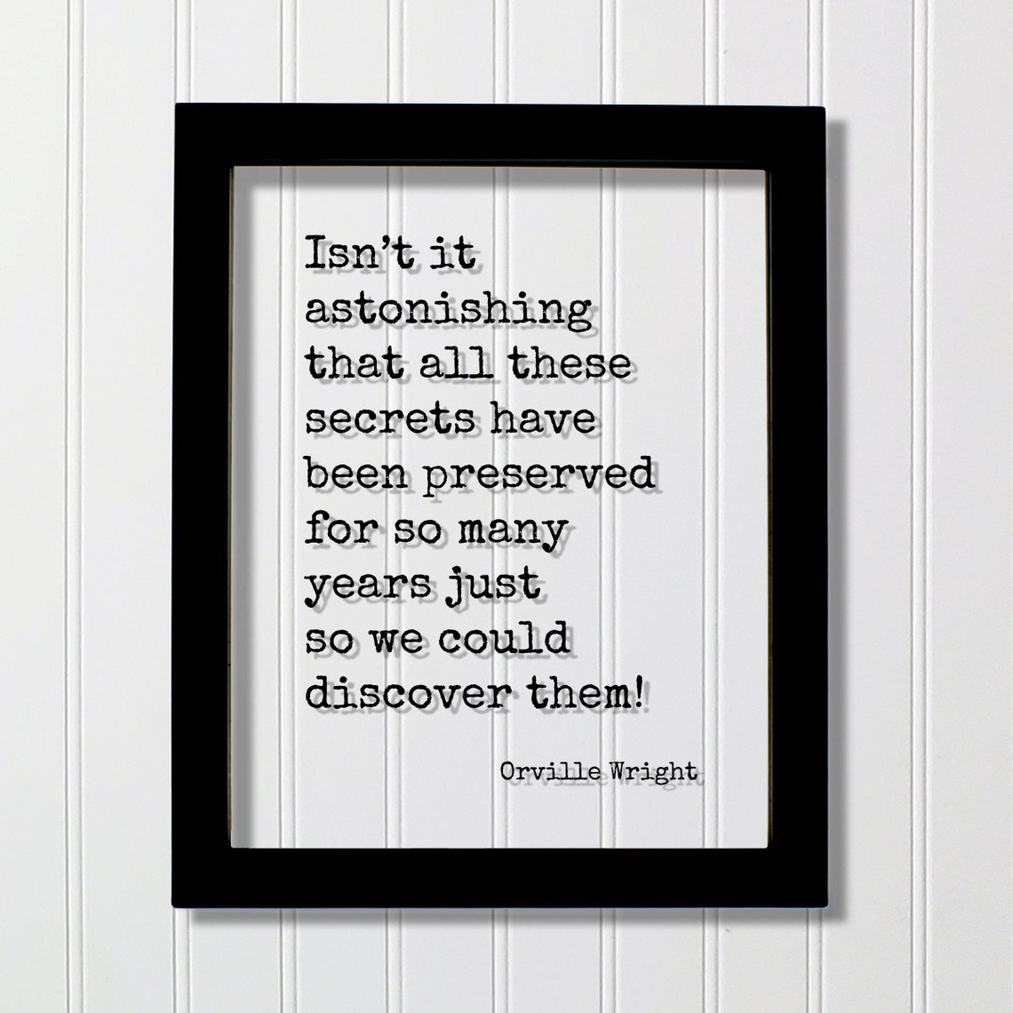 Orville Wright Astonishing Secrets Discovery Quote Typography Poster