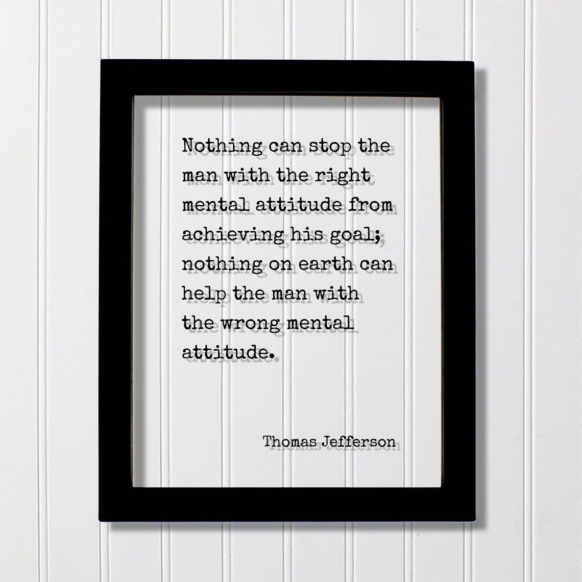 Thomas Jefferson Quote Art Print, Mental Attitude