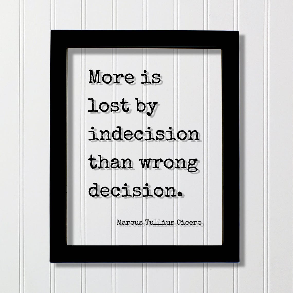 Marcus Tullius Cicero Indecision Quote Typewriter Style Wisdom Poster
