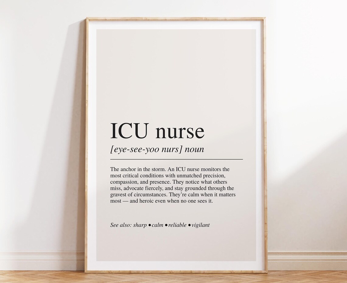 ICU Nurse Definition Noun Meaning Heartfelt Gift for Nurses Poster