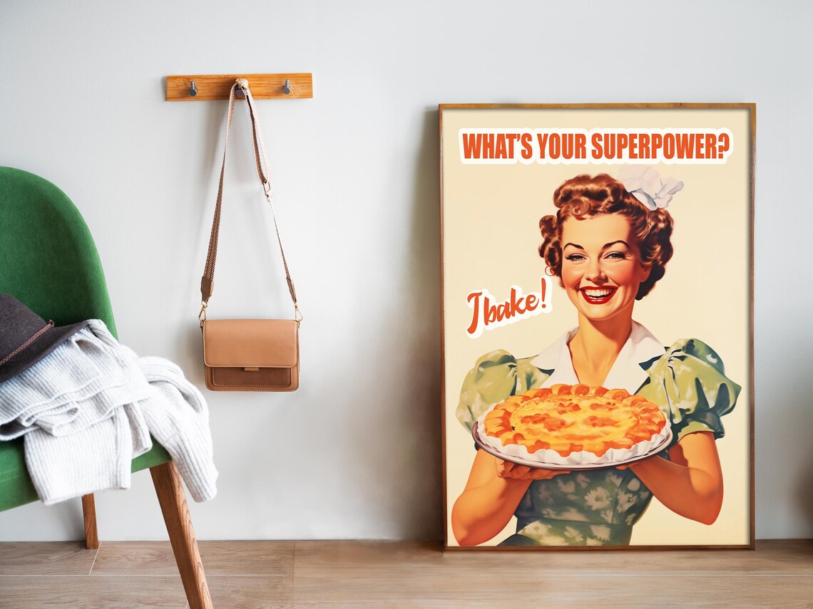 Whats Your Superpower I Bake Retro Woman Pie Vintage Kitchen Poster - Image 5