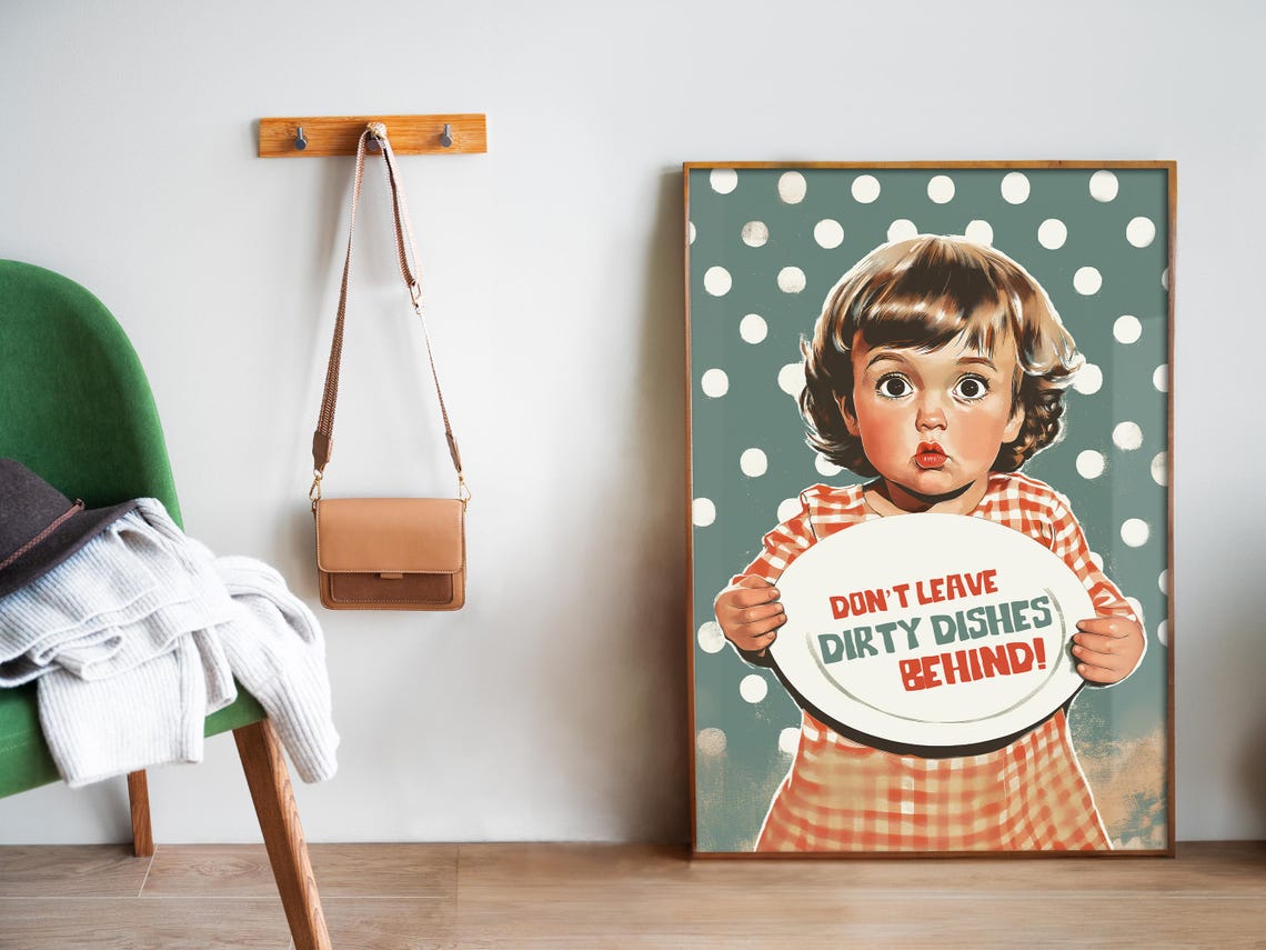 Dont Leave Dirty Dishes Behind Funny Kid Plate Retro Kitchen Poster - Image 5