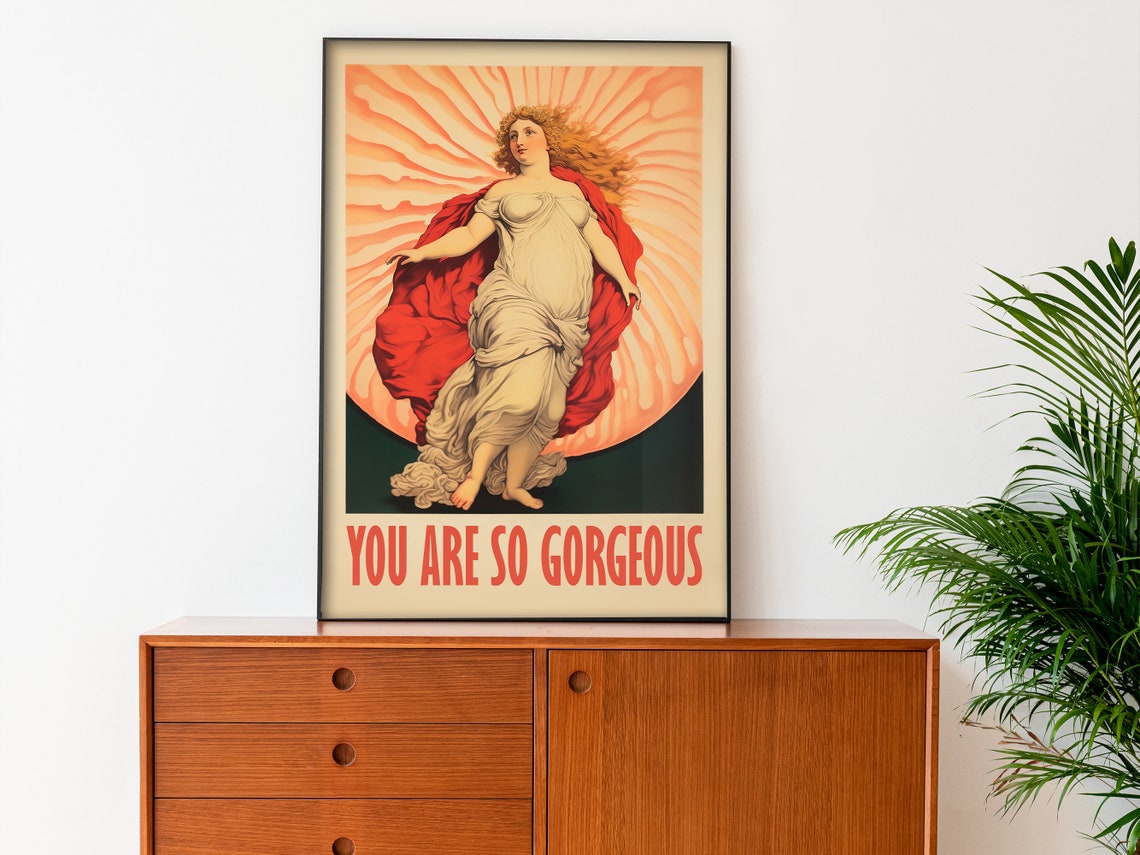 You Are So Gorgeous Classical Venus Goddess Self Love Art Poster - Image 4