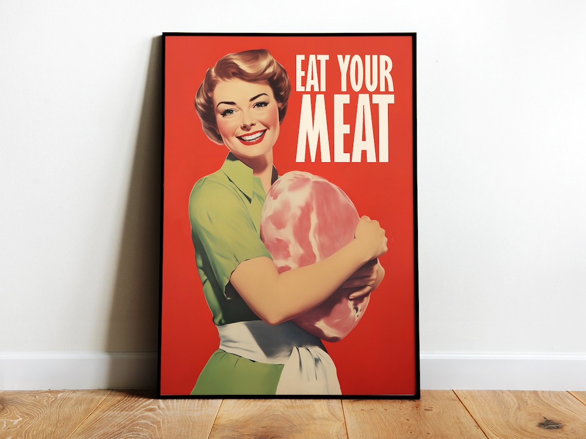 Eat Your Meat Retro Kitchen Poster Print