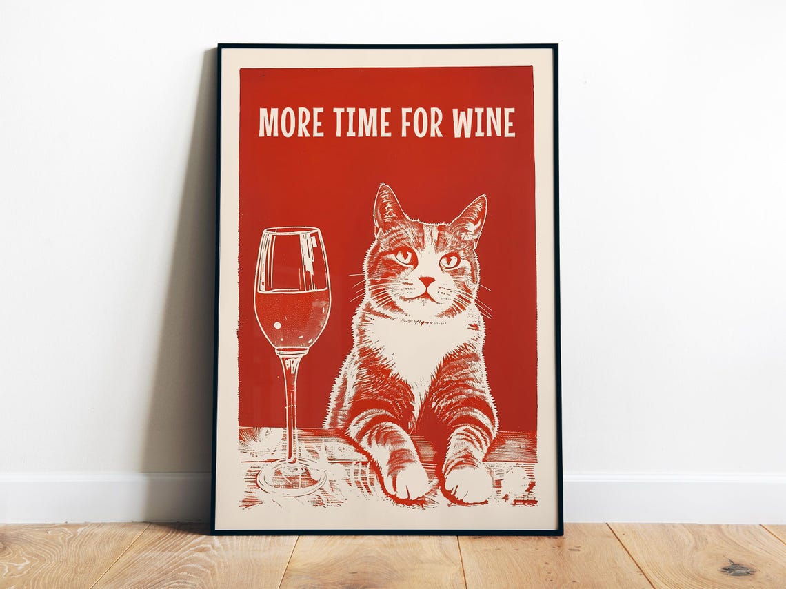More Time For Wine Funny Tabby Cat With Glass Red Retro Kitchen Poster