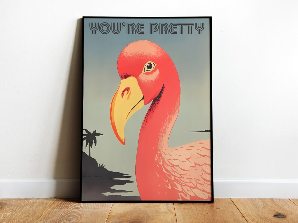 Youre Pretty Pink Flamingo Close Up Tropical Sunset Beach Poster