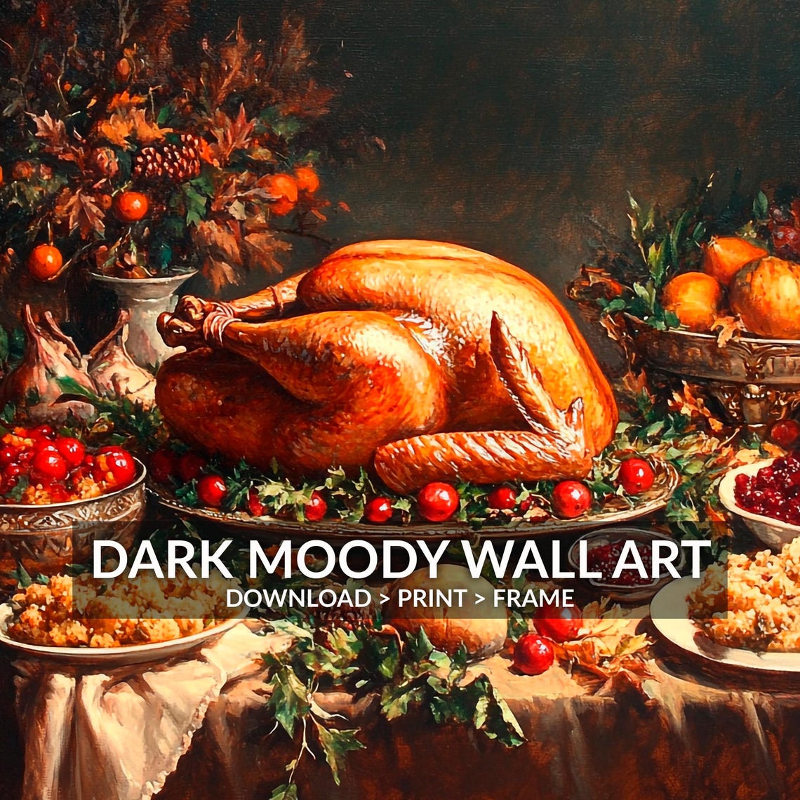 Roast Turkey Dinner Stuffing Cranberries Thanksgiving Table Art Poster - Image 6