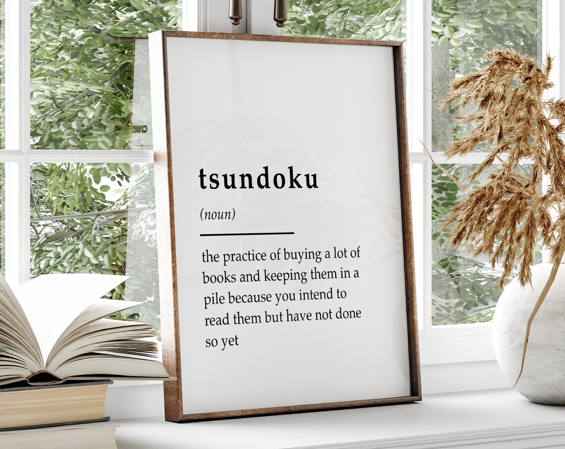 Tsundoku Book Prints, Bookish Reading Poster