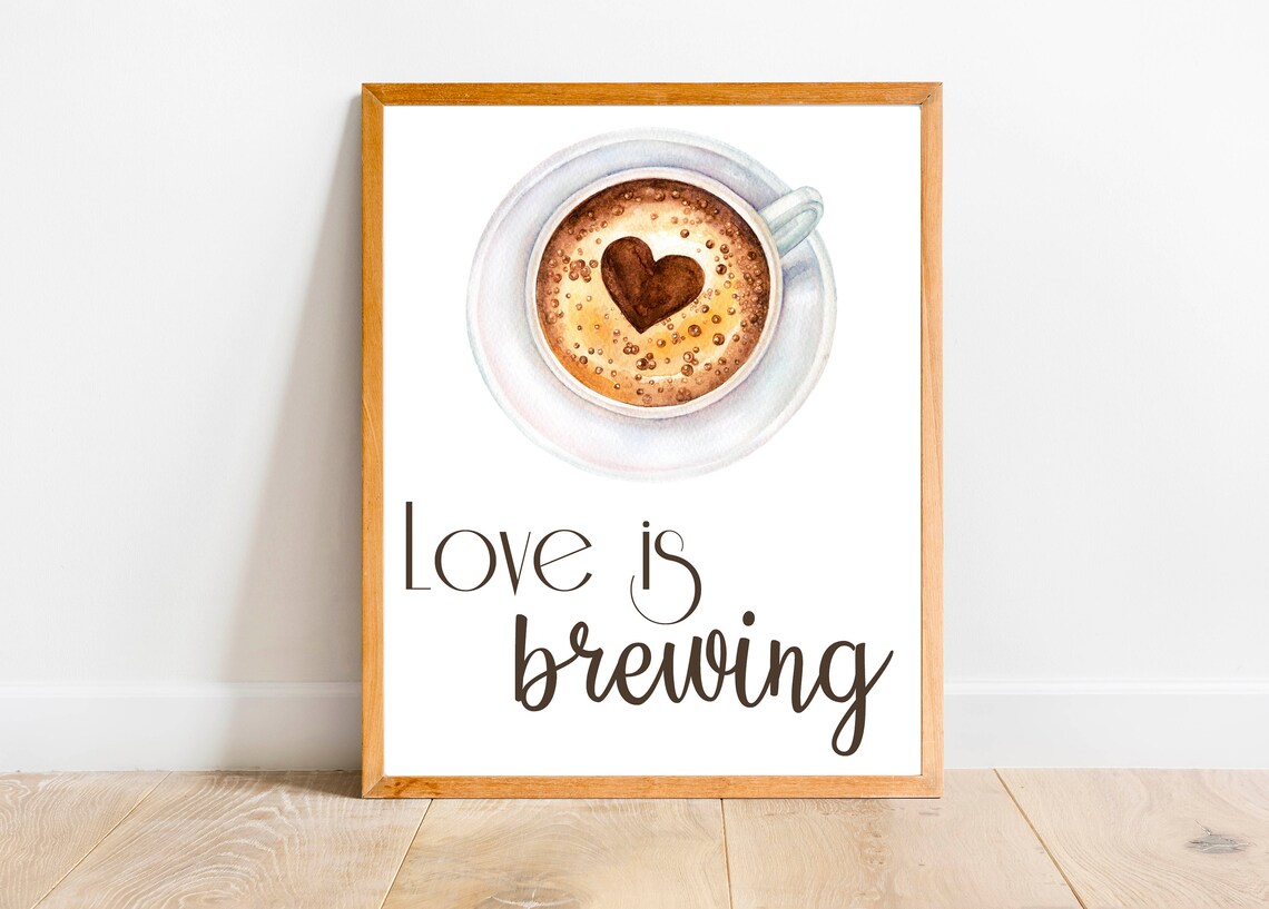 Love Is Brewing Coffee Bar Sign, Kitchen Decor - Image 9