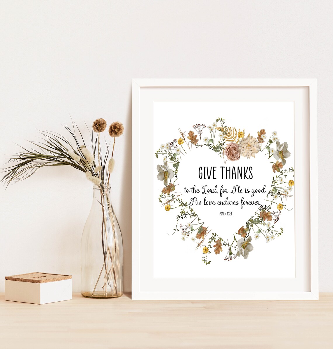 Give Thanks To The Lord Psalm 107:1 Wildflower Wreath Bible Verse Poster - Image 9