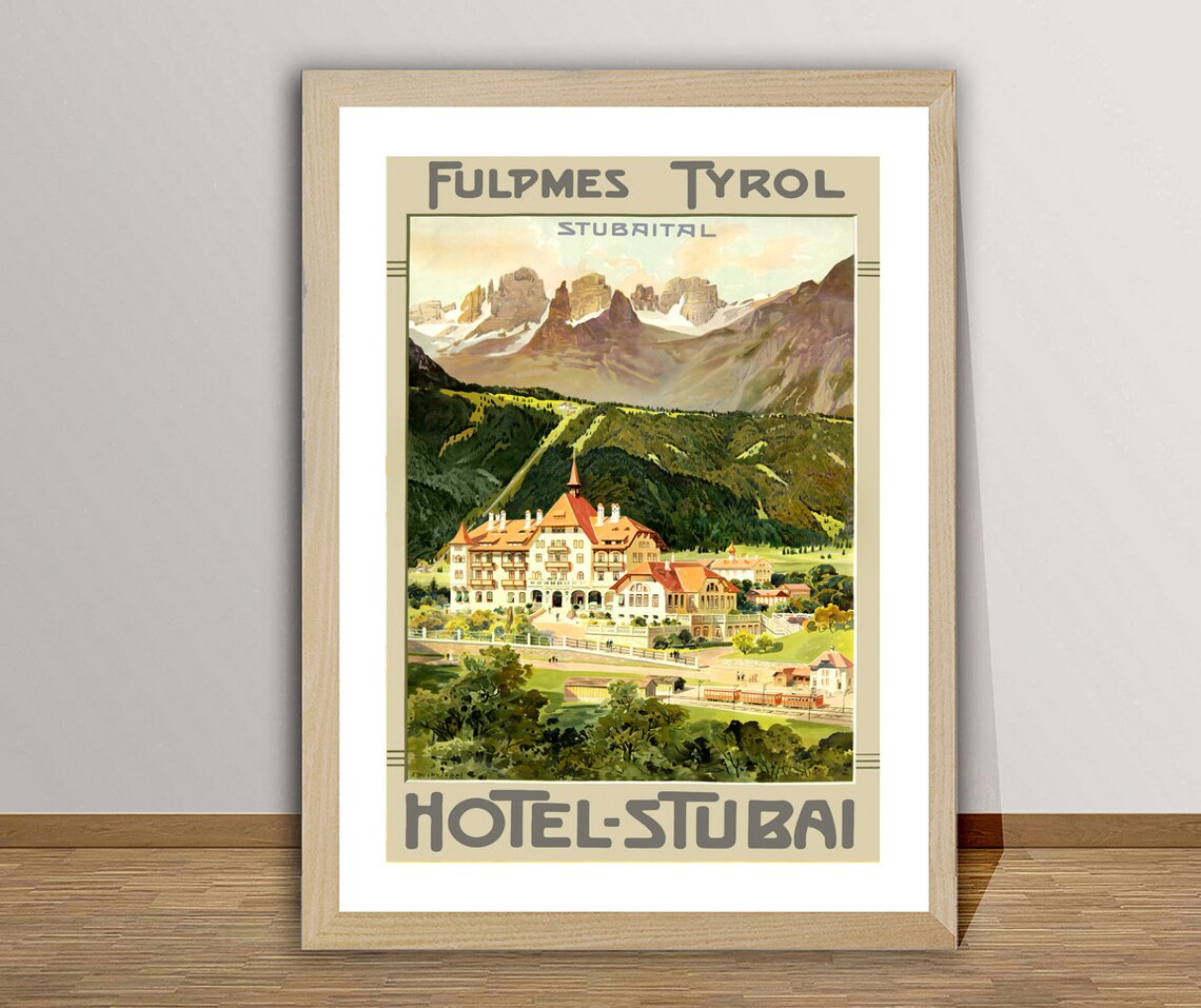 Hotel Stubai Fulpmes Tyrol Austria Vintage Alpine Travel Poster