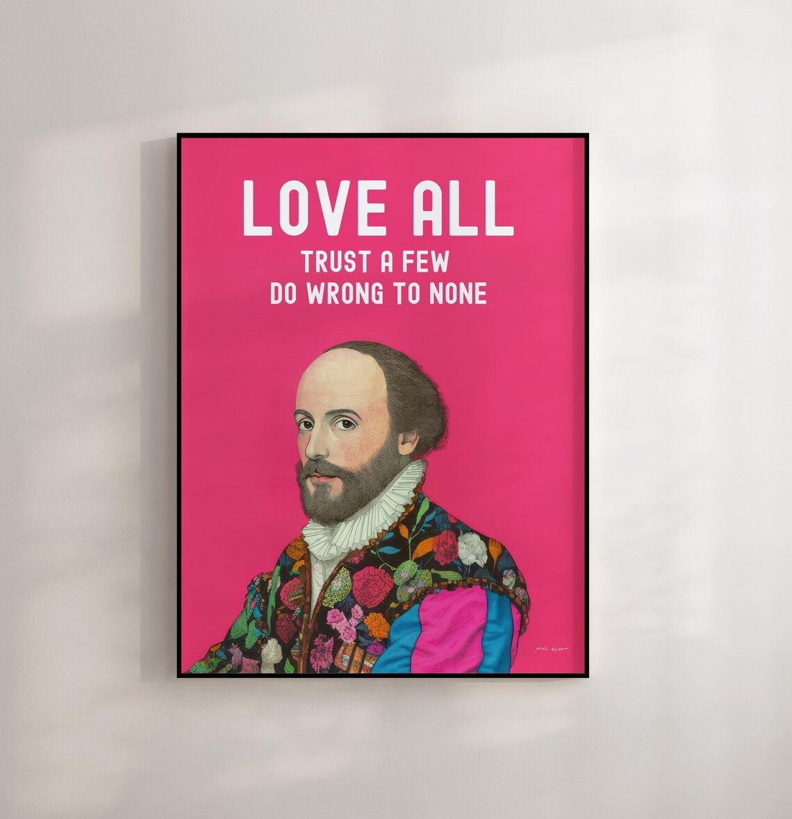 Love All Trust A Few Shakespeare Quote Hot Pink Portrait Wall Art - Image 2