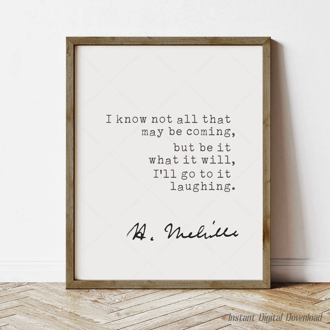Herman Melville Moby Dick Ill Go To It Laughing Classic Quote Wall Art Print