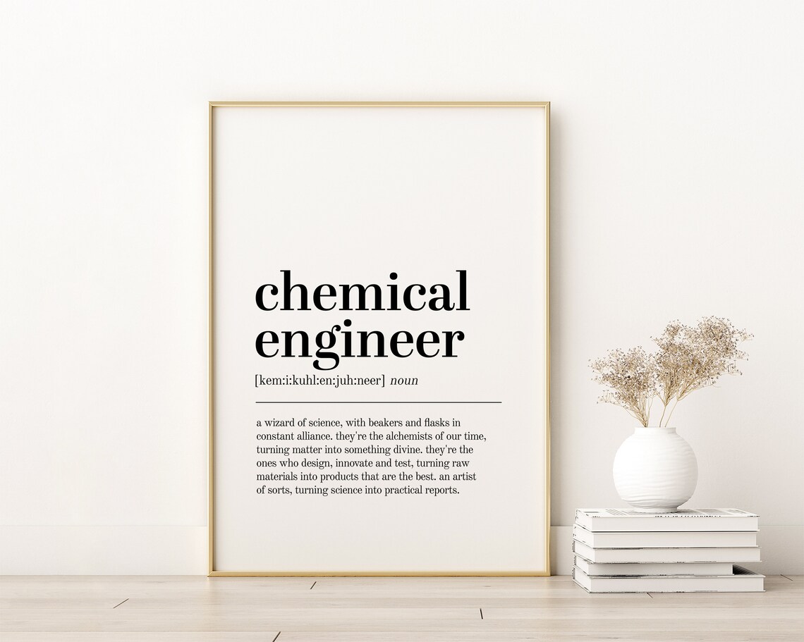 Chemical Engineer Definition Art Print, Birthday Gift