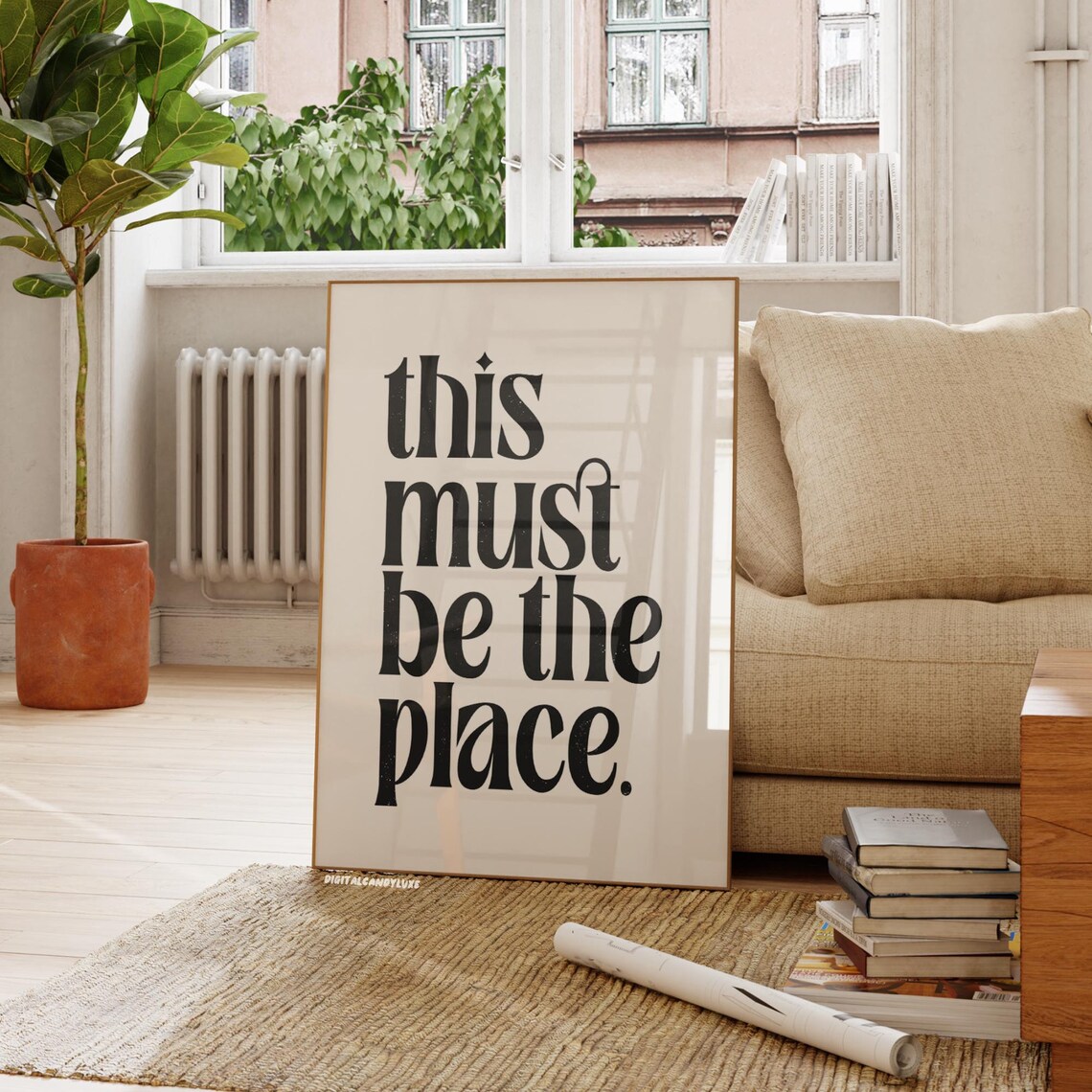 This Must Be The Place Art Print, Trendy Living Room Decor