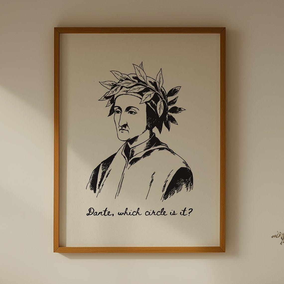 Dante Which Circle Is It Funny Ink Sketch Literary Quote Poster