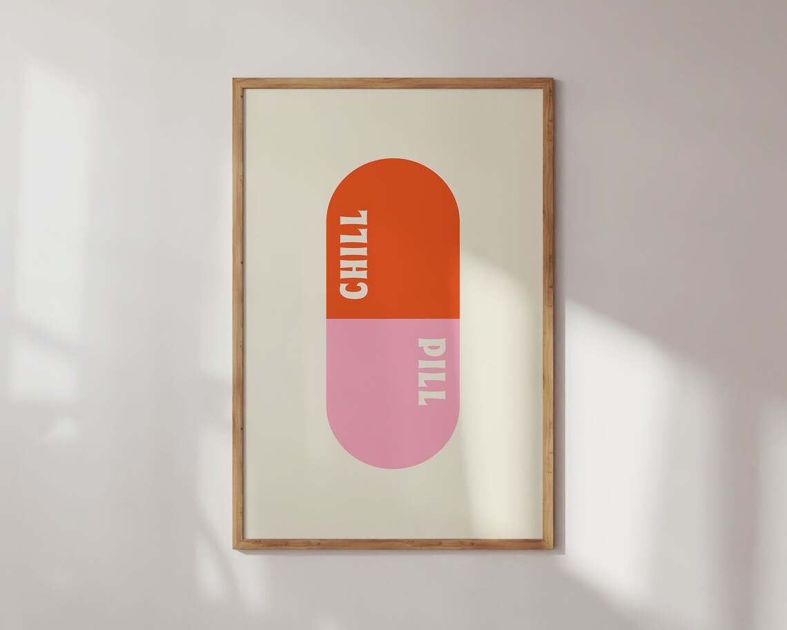 Chill Pill Trendy Preppy Dorm Room Poster - Image 2