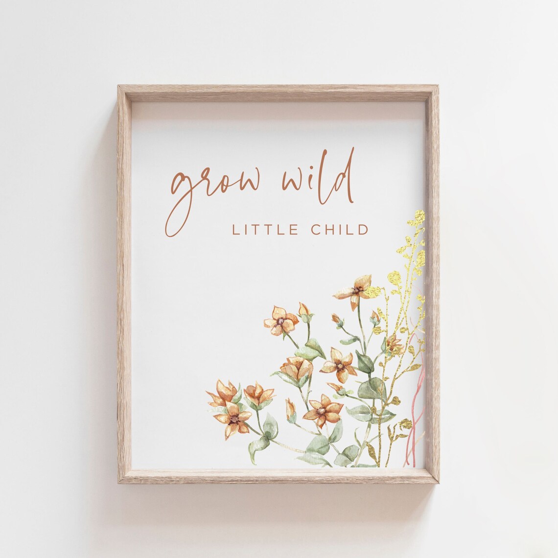Grow Wild Little Child Nursery Art Print, Boho Wildflowers