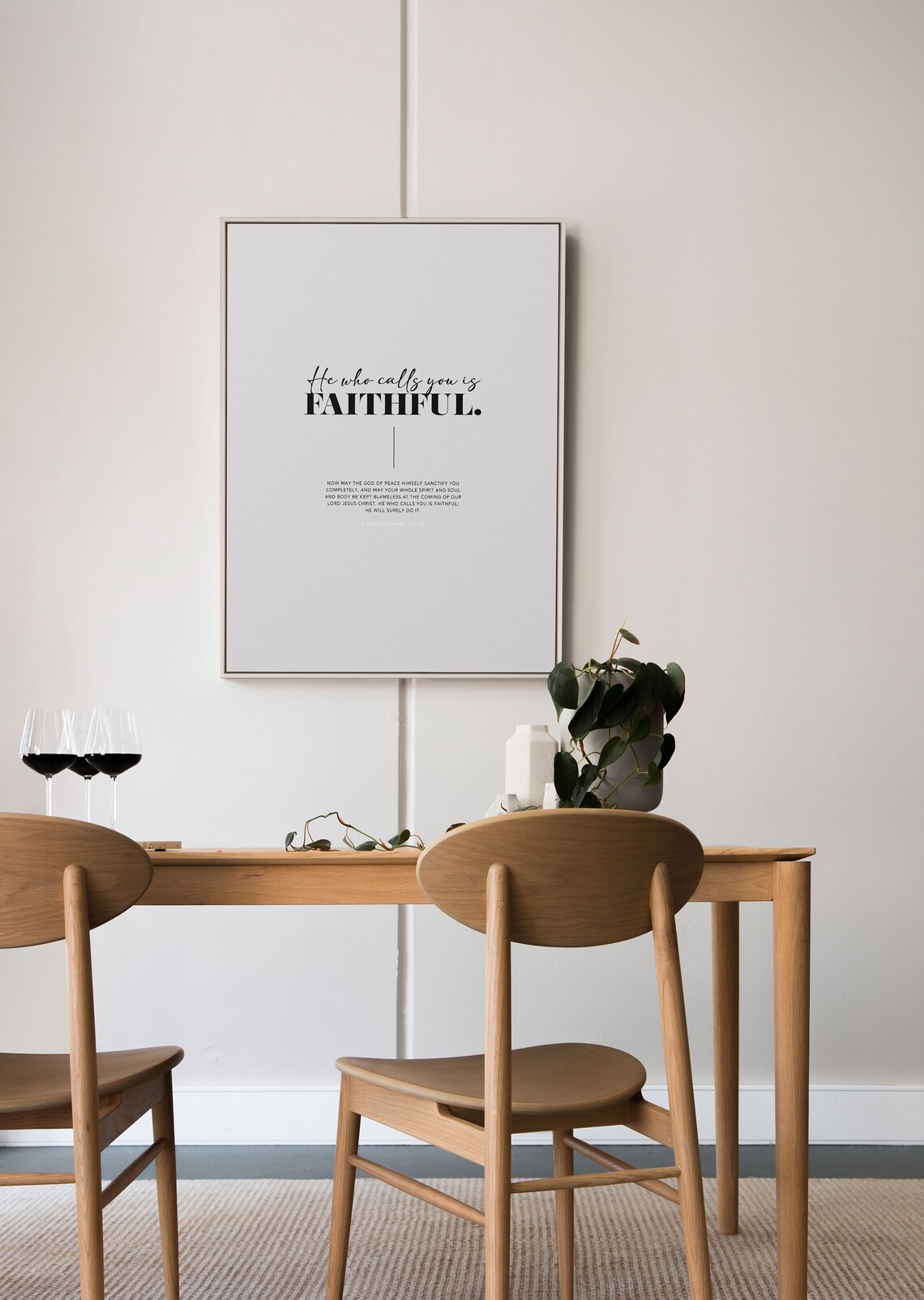 1 Thessalonians 5:24 He Who Calls You Is Faithful Bible Verse Poster - Image 6