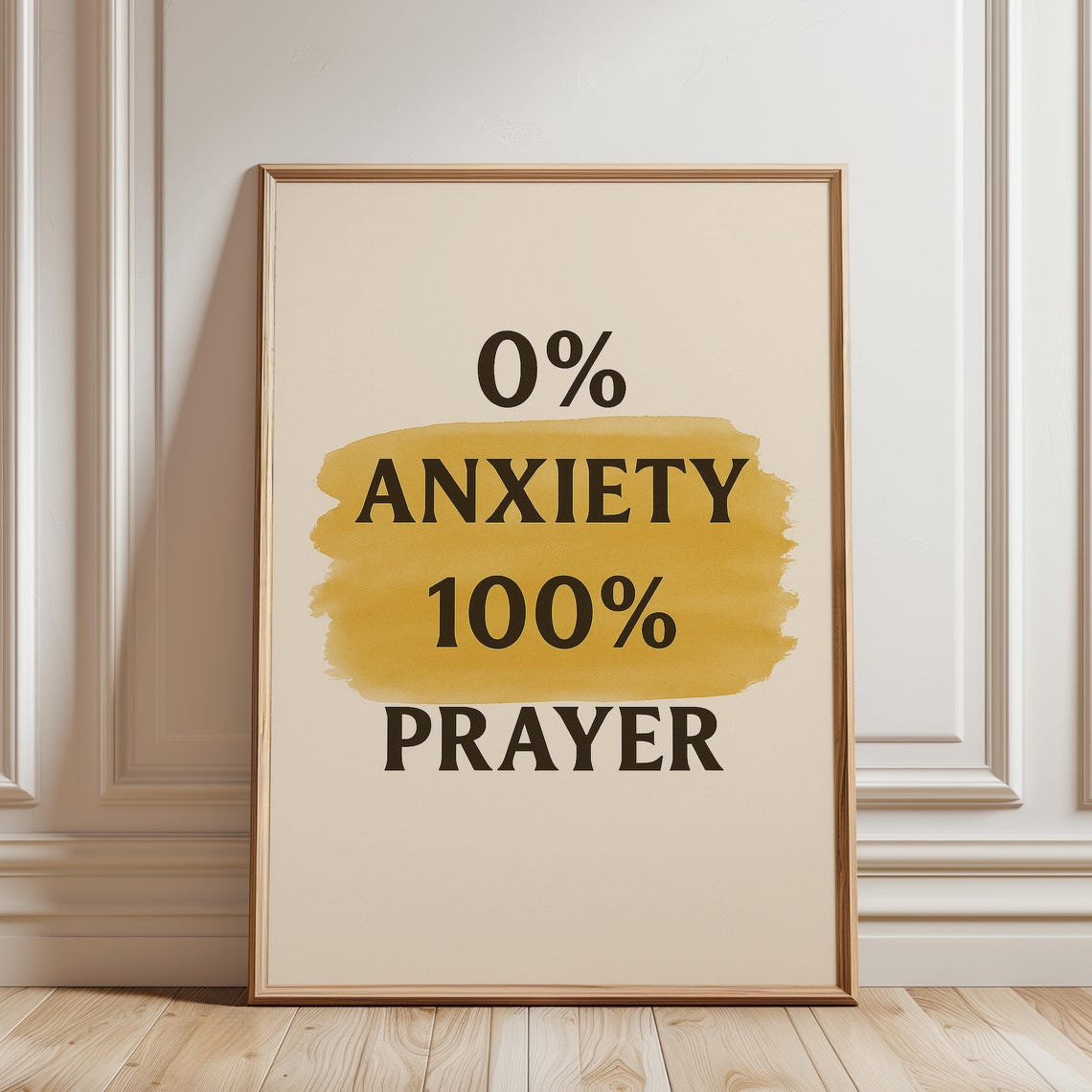 0 Percent Anxiety 100 Percent Prayer Christian Faith Quote Poster